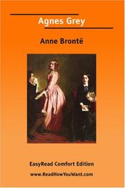 Cover of: Agnes Grey [EasyRead Comfort Edition] by Anne Brontë