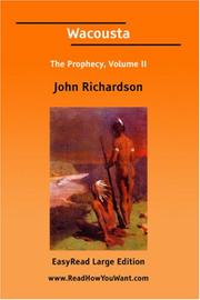 Cover of: Wacousta Volume 2 by John Richardson undifferentiated