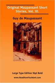 Cover of: Original Maupassant Short Stories, Vol. 10. (Large Print)