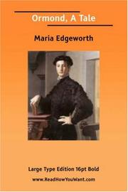 Cover of: Ormond, A Tale (Large Print) by Maria Edgeworth, Maria Edgeworth