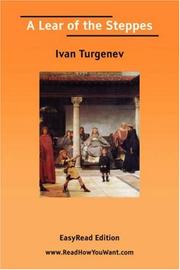 Cover of: A Lear of the Steppes [EasyRead Edition] by Ivan Sergeevich Turgenev