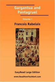 Cover of: Gargantua and Pantagruel Volume 1 by François Rabelais