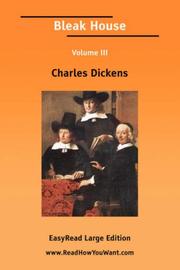 Cover of: Bleak House Volume III [EasyRead Large Edition] by Charles Dickens