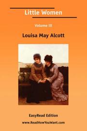Cover of: Little Women Volume III [EasyRead Edition] by Louisa May Alcott