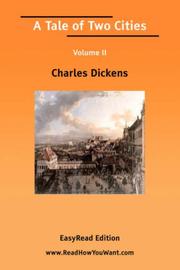 Cover of: A Tale of Two Cities Volume II [EasyRead Edition] by Charles Dickens