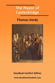 Cover of: The Mayor of Casterbridge [EasyRead Comfort Edition] | Thomas Hardy