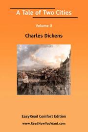 Cover of: A Tale of Two Cities Volume II [EasyRead Comfort Edition] by Charles Dickens