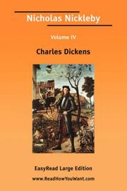 Cover of: Nicholas Nickleby Volume IV [EasyRead Large Edition] | Nancy Holder