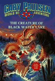 Cover of: The Creature of Black Water Lake: World of Adventure Series, Book 13 (World of Adventure)