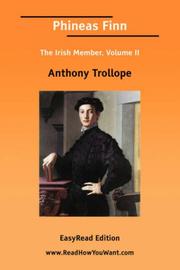 Cover of: Phineas Finn The Irish Member by Anthony Trollope, Anthony Trollope