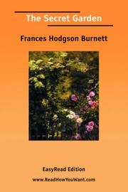 Cover of: The Secret Garden [EasyRead Edition] by Frances Hodgson Burnett