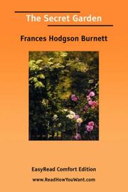 Cover of: The Secret Garden [EasyRead Comfort Edition] by Frances Hodgson Burnett