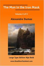 Cover of: The Man in the Iron Mask Volume II of II | Alexandre Dumas