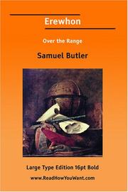 Cover of: Erewhon Over the Range by Samuel Butler, Samuel Butler