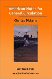 Cover of: American Notes for General Circulation [EasyRead Edition] by Charles Dickens