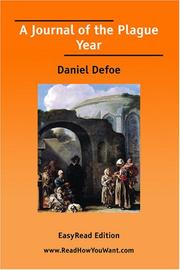 Cover of: A Journal of the Plague Year [EasyRead Edition] by Daniel Defoe
