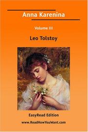 Cover of: Anna Karenina Volume III [EasyRead Edition] by Lev Nikolaevič Tolstoy