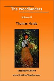 Cover of: The Woodlanders Volume II [EasyRead Edition] by Thomas Hardy