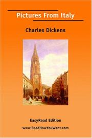 Cover of: Pictures From Italy [EasyRead Edition] by Charles Dickens