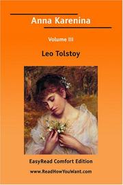 Cover of: Anna Karenina Volume III [EasyRead Comfort Edition] by Лев Толстой