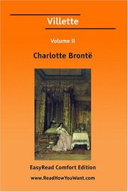 Cover of: Villette Volume II [EasyRead Comfort Edition]