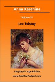 Cover of: Anna Karenina Volume VI [EasyRead Large Edition]
