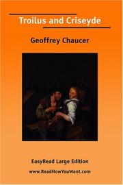 Cover of: Troilus and Criseyde [EasyRead Large Edition] by Geoffrey Chaucer