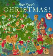 Cover of: Peter Spier's Christmas! by Peter Spier