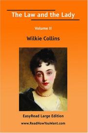Cover of: The Law and the Lady Volume II [EasyRead Large Edition] by Wilkie Collins