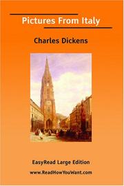 Cover of: Pictures From Italy [EasyRead Large Edition] by Charles Dickens