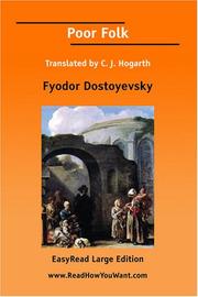 Cover of: Poor Folk Translated by C. J. Hogarth [EasyRead Large Edition]