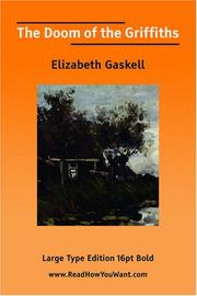 Cover of: The Doom of the Griffiths by Elizabeth Cleghorn Gaskell