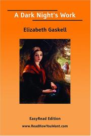 Cover of: A Dark Night's Work [EasyRead Edition] by Elizabeth Cleghorn Gaskell