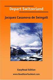 Cover of: Depart Switzerland [EasyRead Edition] by Giacomo Casanova