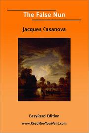 Cover of: The False Nun [EasyRead Edition] by Giacomo Casanova, Giacomo Casanova