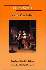 Cover of: Count Kostia [EasyRead Comfort Edition] by Victor Cherbuliez