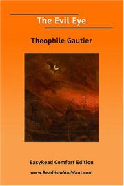 Cover of: The Evil Eye [EasyRead Comfort Edition] by Théophile Gautier