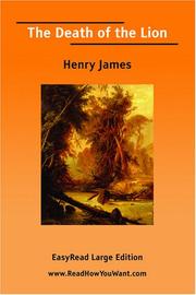 Cover of: The Death of the Lion [EasyRead Large Edition] by Henry James