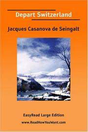 Cover of: Depart Switzerland [EasyRead Large Edition] by Giacomo Casanova
