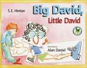 Cover of: Big David, Little David (Dell Picture Yearling) by S. E. Hinton