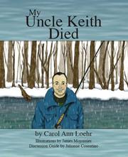 Cover of: My Uncle Keith Died | Carol Ann Loehr