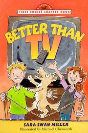 Cover of: Better than TV by Sara Swan Miller