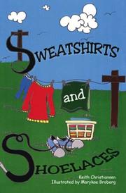 Cover of: Sweatshirts and Shoelaces