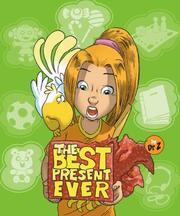 Cover of: The Best Present Ever | Dr. Z