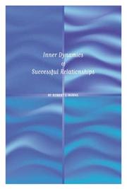 Cover of: Inner Dynamics of Successful Relationships