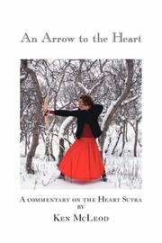 Cover of: An Arrow to the Heart by Ken McLeod