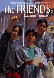 Cover of: The Friends by Kazumi Yumoto