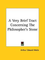 Cover of: A Very Brief Tract Concerning The Philosopher's Stone