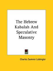 Cover of: The Hebrew Kabalah And Speculative Masonry