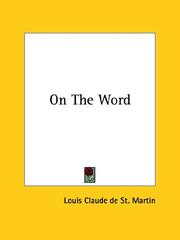 Cover of: On the Word by Louis Claude de Saint-Martin